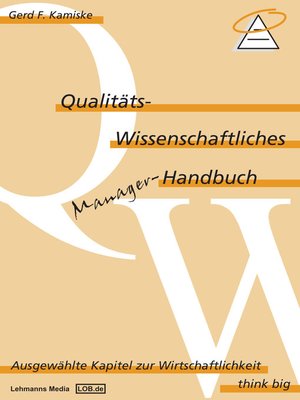 cover image of Qualitäts-Wissenschaftliches Manager Handbuch